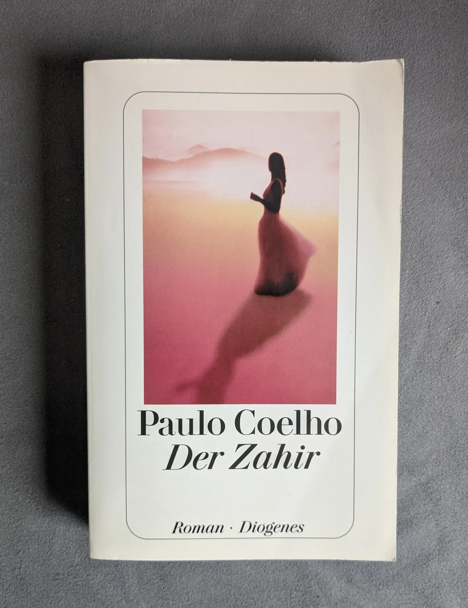 Paulo Coelho - Der Zahir - Roman - Diogenes